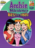 Archie Milestones Digest #17: Best of the 1980s