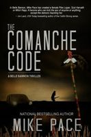 Cover of The Comanche Code by Mike Pace