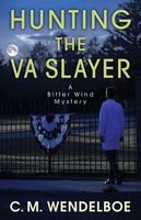 Hunting the VA Slayer