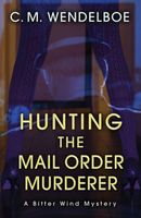 Hunting the Mail Order Murderer