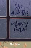 Cover of Che and the Calaway Girls by Nora Seton