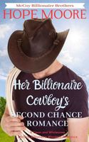 Her Billionaire Cowboy's Second Chance Romance