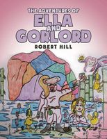 The Adventures of Ella and Gorlord