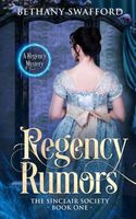 Regency Rumors