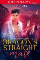Cover of The Dragon's Straight Mate by C.K. Noel