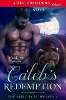 Cover of Caleb's Redemption by C.K. Noel
