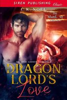 Cover of The Dragon Lord's Love by C.K. Noel