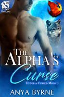 Cover of The Alpha's Curse by Anya Byrne