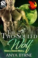 Cover of The Two-Souled Wolf by Anya Byrne