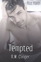 Cover of Tempted by R.W. Clinger