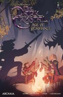 Cover of Jim Henson's The Dark Crystal: Age of Resistance #6 by Jim Henson