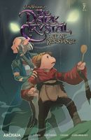 Cover of Jim Henson's The Dark Crystal: Age of Resistance #7 by Jim Henson