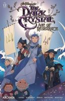 Cover of Jim Henson's The Dark Crystal: Age of Resistance #12 by Jim Henson