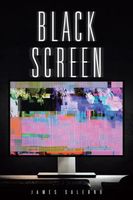 Cover of Black Screen by James Salerno