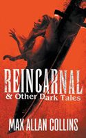 Reincarnal and Other Dark Tales