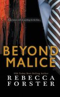 Beyond Malice