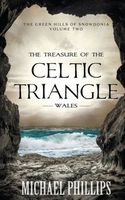 The Treasure of the Celtic Triangle: Wales