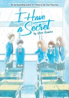 I Have a Secret (Light Novel)