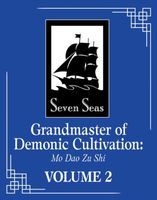 Grandmaster of Demonic Cultivation: Mo Dao Zu Shi (Novel) Vol. 2