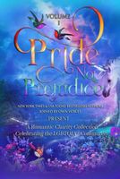 Pride Not Prejudice: Volume I