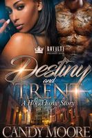 Destiny & Trent
