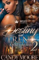 Destiny & Trent 2