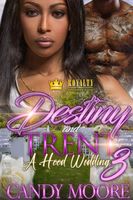 Destiny & Trent 3