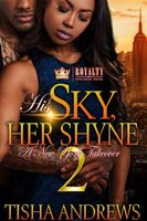 His Sky, Her Shyne 2