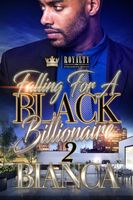 Falling For A Black Billionaire 2