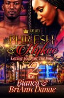 Phresh & Nykee 2