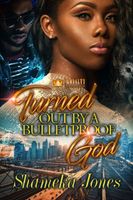 Turned Out By a Bulletproof God
