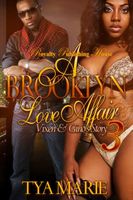 Cover of A Brooklyn Love Affair 3 by Tya Marie