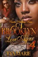 Cover of A Brooklyn Love Affair 4 by Tya Marie