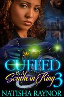 Cuffed By A Southern King 3