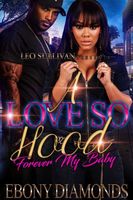 A Love So Hood