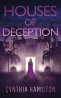 Houses of Deception