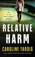 Relative Harm