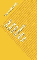 Cover of Short Story Press Presents Why You by Tara Mitchell