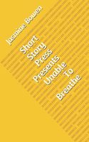 Cover of Short Story Press Presents Unable To Breathe by Jasmine Bowen