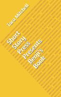 Cover of Short Story Press Presents Benji's Book by Tara Mitchell