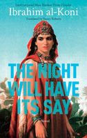 Cover of The Night Will Have Its Say by Ibrahim Al-Koni