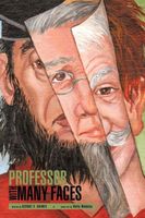 THE PROFESSOR WITH MANY FACES