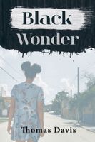 Cover of Black Wonder by Thomas Davis