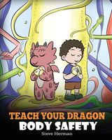 Teach Your Dragon Body Safety