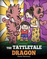 The Tattletale Dragon
