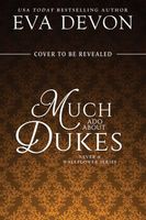 Much Ado About Dukes