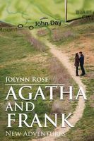 Cover of Agatha and Frank: New Adventures by Jolynn Rose