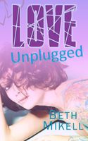 Love Unplugged