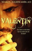 Cover of Valentin by Maria Hammarblad