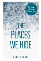 The Places We Hide